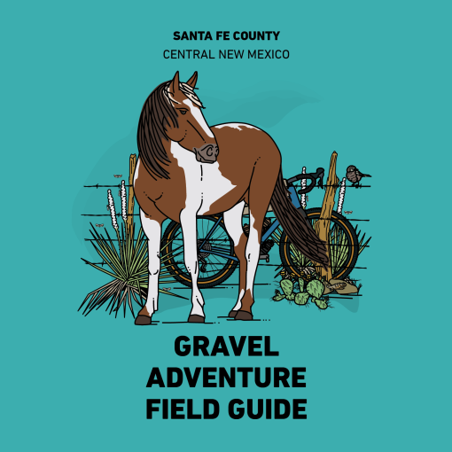 Santa Fe County Gravel Adventure Guide